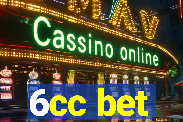 6cc bet