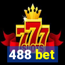 488 bet