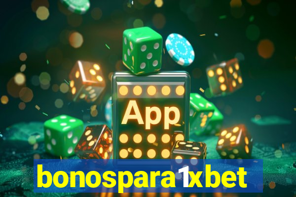 bonospara1xbet