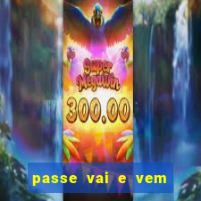 passe vai e vem jogo do bicho