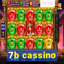 7b cassino