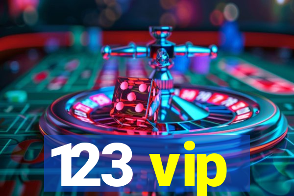 123 vip