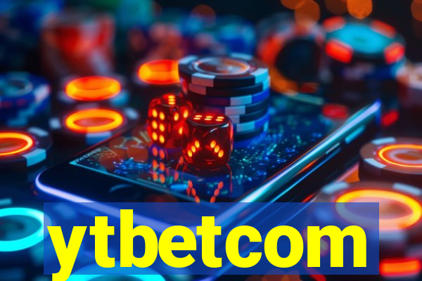 ytbetcom