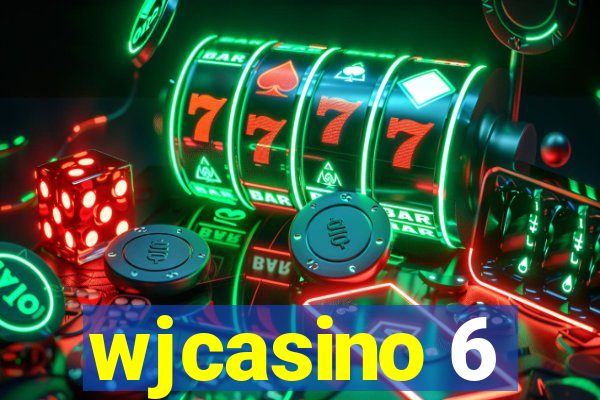 wjcasino 6