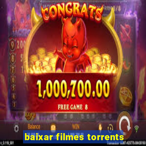 baixar filmes torrents
