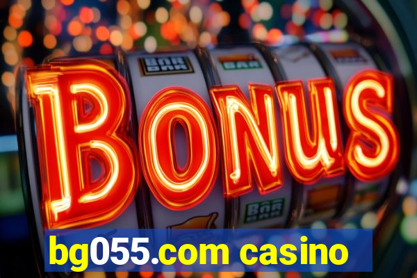bg055.com casino