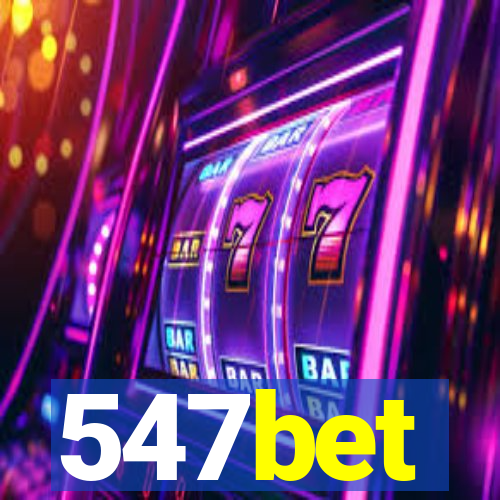 547bet
