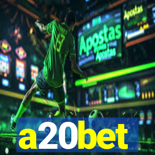 a20bet
