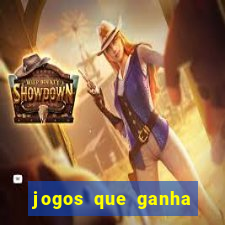 jogos que ganha dinheiro de verdade sem depositar nada