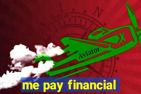 me pay financial