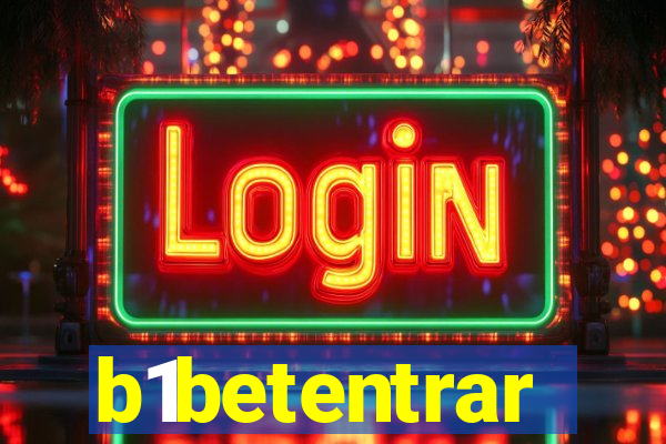 b1betentrar