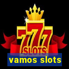 vamos slots