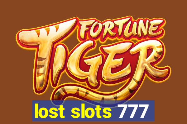 lost slots 777