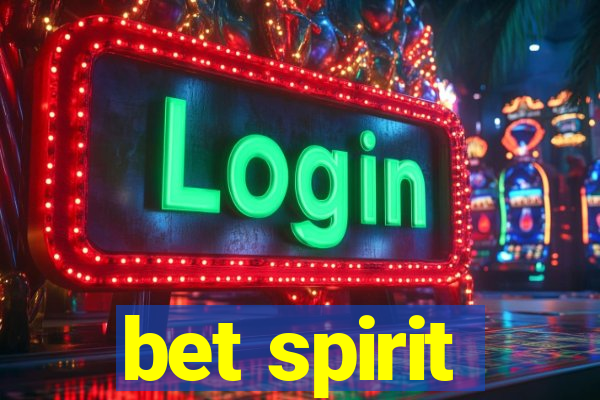 bet spirit