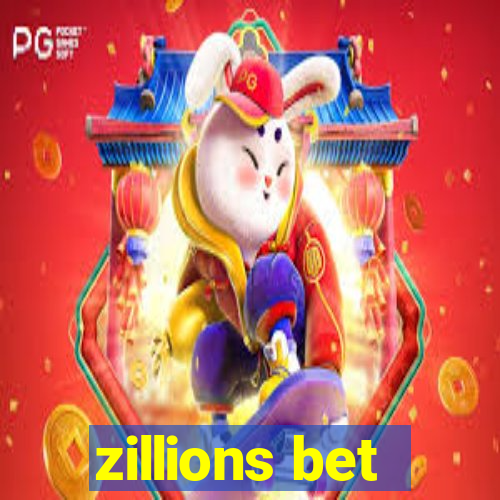 zillions bet