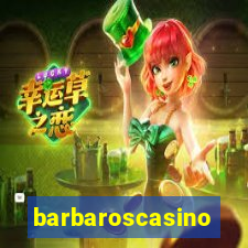 barbaroscasino