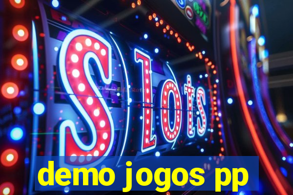 demo jogos pp