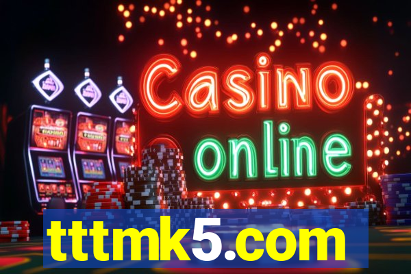 tttmk5.com