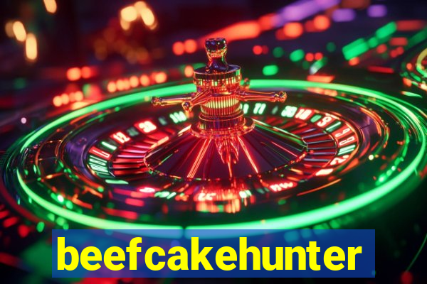 beefcakehunter