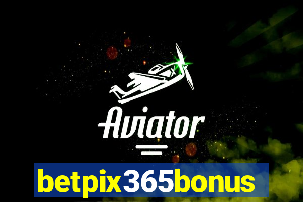 betpix365bonus