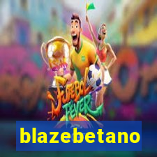 blazebetano