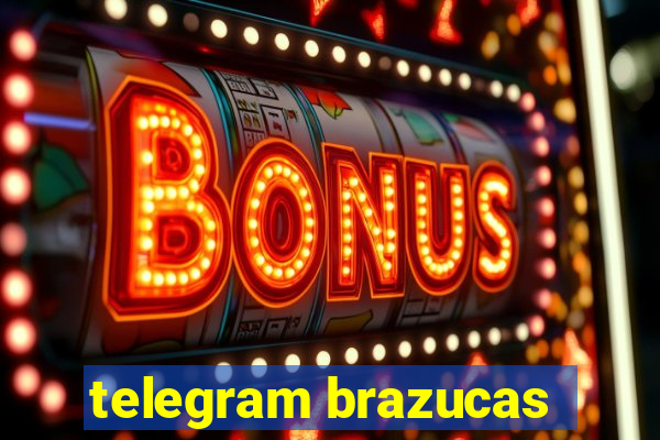 telegram brazucas