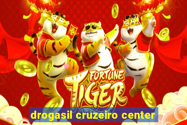 drogasil cruzeiro center