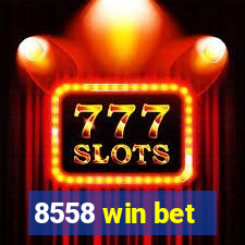 8558 win bet