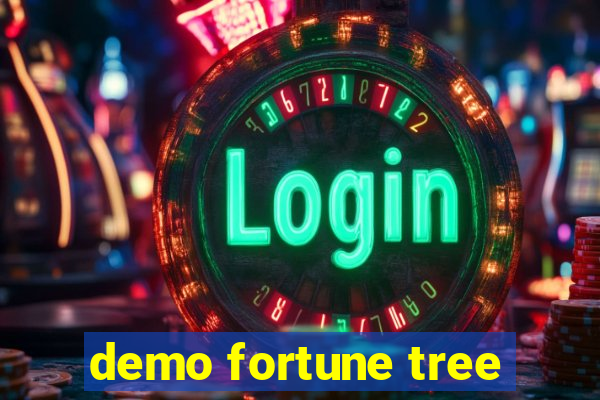 demo fortune tree
