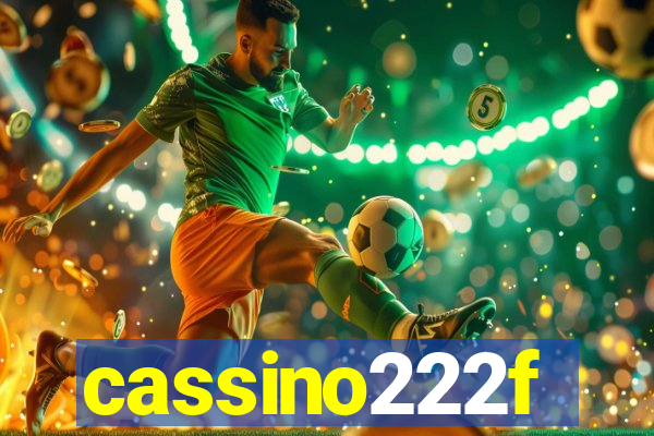 cassino222f