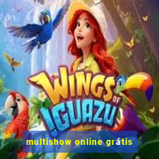 multishow online grátis