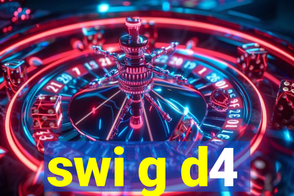 swi g d4