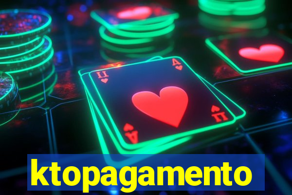 ktopagamento