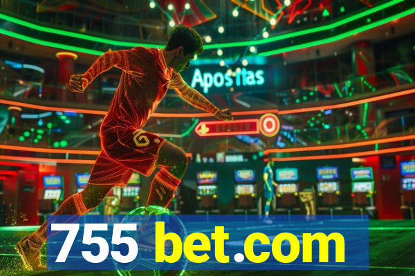 755 bet.com