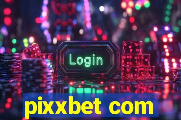 pixxbet com
