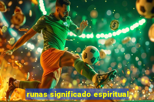 runas significado espiritual