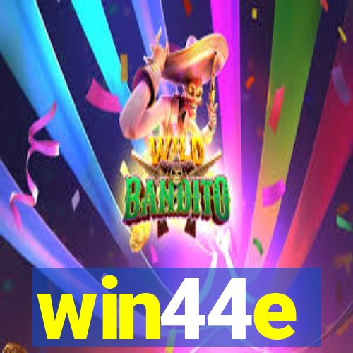 win44e