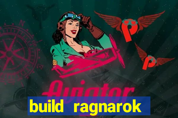 build ragnarok history reborn shadow