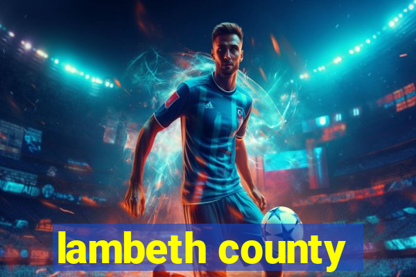 lambeth county
