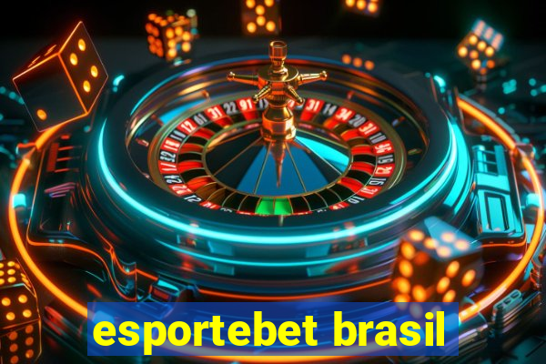esportebet brasil