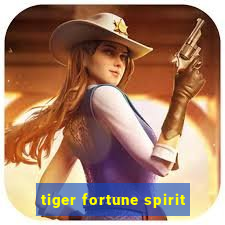 tiger fortune spirit