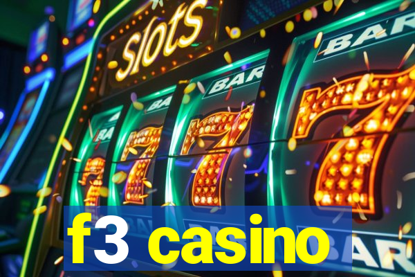 f3 casino
