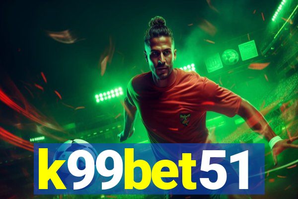 k99bet51