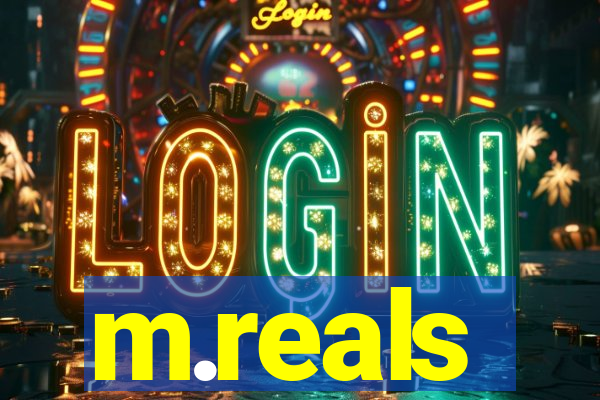 m.reals