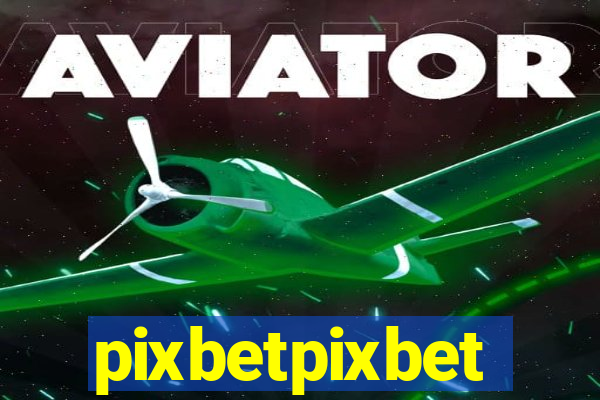 pixbetpixbet