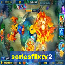 seriesflixtv2