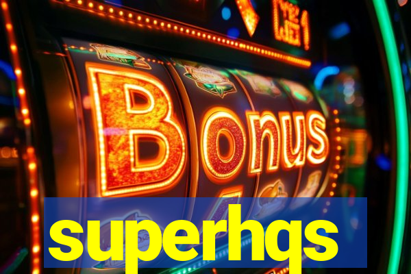superhqs