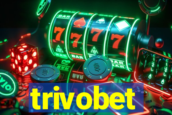 trivobet
