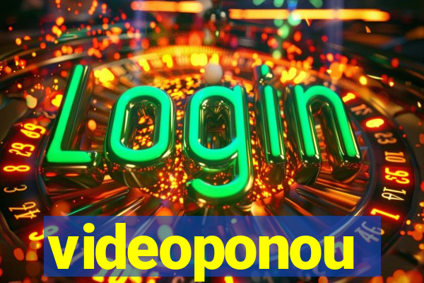 videoponou