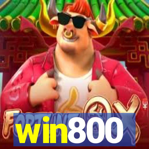 win800